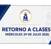 RETORNO A CLASES 29 AL 31 DE JULIO 2026